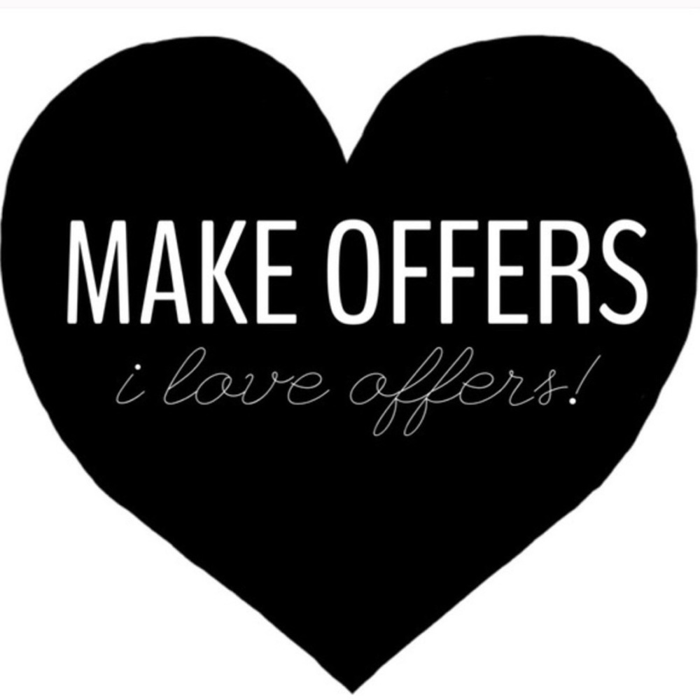 MAKE ME OFFERS :)